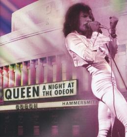 Queen - A Night At The Odeon (1975 2015) FLAC