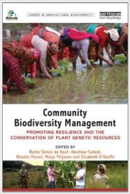 Community Biodiversity Management- Promoting resilience and the conservation of plant genetic resources