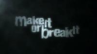 Make it or Break it_pack 2