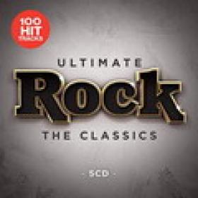 Ultimate Rock - The Classics (2019)