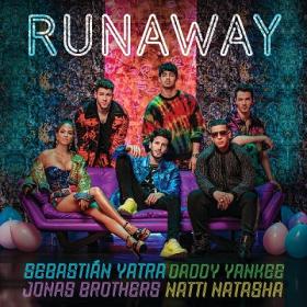 Sebastian Yatra, Daddy Yankee & Natti Natasha - Runaway ft  Jonas Brothers [2019-Single]