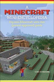 A Minecraft Mini-Encyclopedia