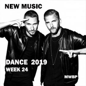 New Music - Dance Week 24 (2019) [MWBP]