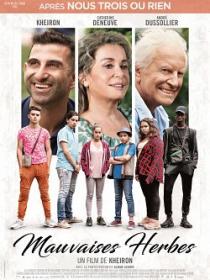 Mauvaises.Herbes.2018.FRENCH.1080p.BluRay.DTS.x264-EXTREME