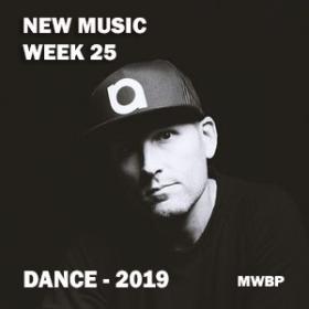 New Music Week 25 - Dance (2019) [MWBP]