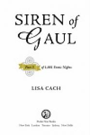 1,001 Erotic Nights, Part 3 Siren of Gaul