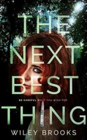 The Next Best Thing - Wiley Brooks [EN EPUB] [ebook] [ps]