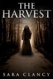 The Harvest - Sara Clancy [EN EPUB] [ebook] [ps]