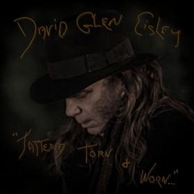 David Glen Eisley - Tattered Torn and Worn (2019) MP3
