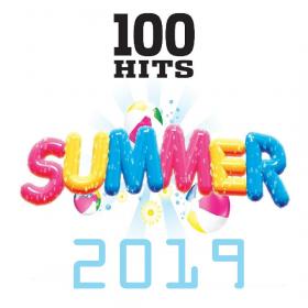 VA - 100 Hits Summer 2019 [5CD] (2019)