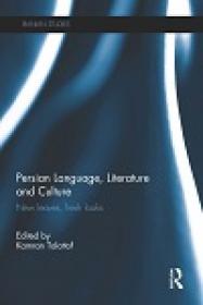 Persian Language, Literature And Culture - New Leaves, Fresh Looks