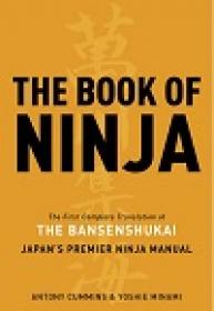 The Book Of Ninja - The Bansenshukai – Japan’s Premier Ninja Manual