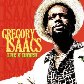 Gregory Isaacs - Let's Dance (2019)