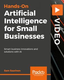 [FreeCoursesOnline.Me] [Packt] Hands-On Artificial Intelligence for Small Businesses [FCO]