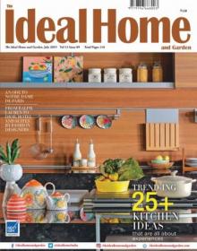 The Ideal Home and Garden - July 2019