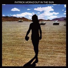 (2019) Patrick Moraz - Out in the Sun (1977, Remastered) [FLAC,Tracks]