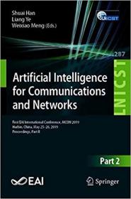 Artificial Intelligence for Communications and Networks- First EAI International Conference, AICON 2019, Harbin, China,