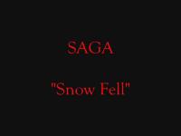 Saga - Snow Fell