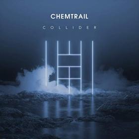 Chemtrail - Collider (2019) MP3