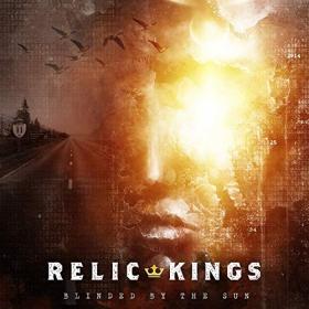Relic Kings - Blinded by the Sun (2019) MP3
