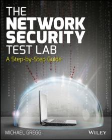 The Network Security Test Lab - A Step-by-Step Guide