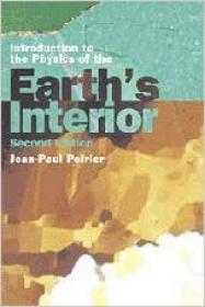 Introduction to the Physics of the Earth's Interior Ed 2