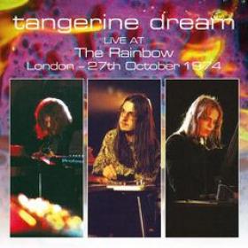 Tangerine Dream - Live At The Rainbow, London 27th October 1974 (2019) (320)