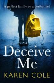 Deceive Me - Karen Cole [EN EPUB] [ebook] [ps]