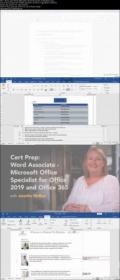 Cert Prep- Word Associate - Microsoft Office Specialist for Office 2019 and Office 365