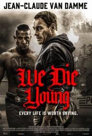 We.Die.Young.2019.MULTi.1080p.BluRay.x264.AC3-EXTREME