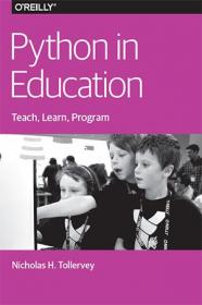 Python in Education- Teach, Learn, Program