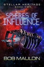 Spheres of Influence - Bob Mauldin [EN EPUB] [ebook] [ps]