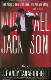 Michael Jackson- The Magic, The Madness, The Whole Story, 1958-2009