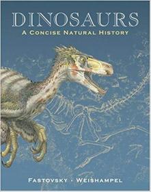 Dinosaurs- A CoNCISe Natural History