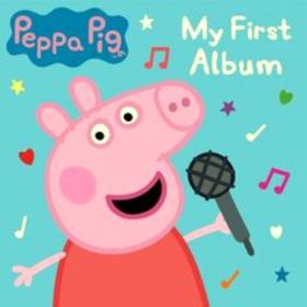 Peppa Pig - My First Album (2019) (320)