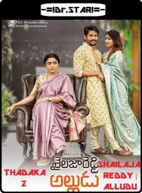 Shailaja Reddy Alludu (2018) 720p UNCUT HDRip x264 Eng Subs [Dual Audio] [Hindi DD 2 0 - Telugu 5 1] -=!Dr STAR!