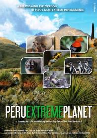 Peru Extreme Planet 3of3 The Pacific Coast HDTV 720p x264 AC3 MVGroup Forum
