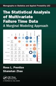 The Statistical Analysis of Multivariate Failure Time Data - A Marginal Modeling Approach