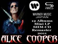 Alice Cooper 12 Albums Mini LP SHM-CD Warner Music Japan 2011-2012
