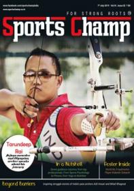 Sports Champ - Vol 01 Issue 02, July 2019