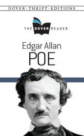 Edgar Allan Poe- The Dover Reader (Dover Thrift Editions)