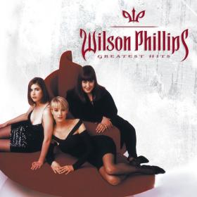 Wilson Phillips - Greatest Hits (2000)