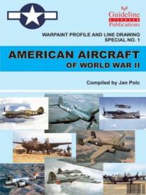 Warpaint Series - American Aircraft of WW II 2019