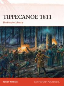 Tippecanoe 1811- The Prophet's battle (Campaign)
