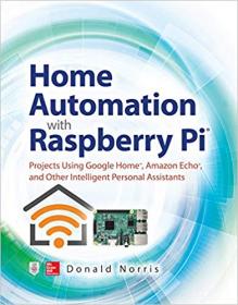 [FTUForum com] Home Automation with Raspberry Pi (1st Edition) [Ebook] [FTU]