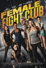 Female Fight Club 2017 WEB-DL 1080p