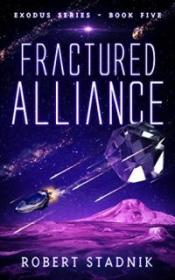 Fractured Alliance - Robert Stadnik [EN EPUB] [ebook] [ps]