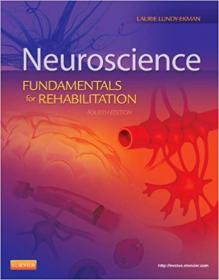 Neuroscience- Fundamentals for Rehabilitation, 4th Edition