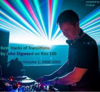 VA - Best tracks of Transitions by John Digweed on Kiss 100  Volume 1 - 2000-2002 [Compiled by Firstlast]