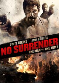 No Surrender aka Karmouz War (2018) 720p WEB-DL x264 970MB (nItRo)-XpoZ